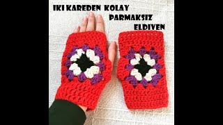 Tığ İle Kolay Kare Motif Parmaksız Eldiven Yapımı  Granny Square Fingerless Gloves [upl. by Malina507]