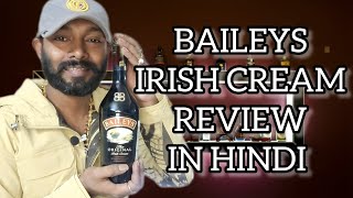 BAILEYS IRISH CREAM REVIEW IN HINDI Baileys irishcream review [upl. by Sanbo473]