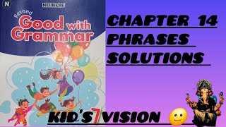 Neuberg Book 7 Chapter 14 Phrases Solutions Kids Vision 🙂 [upl. by Lindsy245]