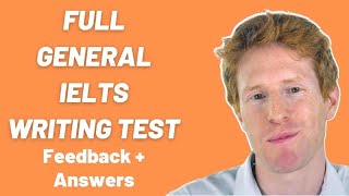 Full General IELTS Writing Test [upl. by Drandell549]