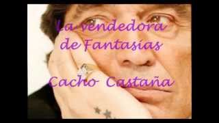 Vendedora de Fantasias Cacho Castaña [upl. by Kenny278]