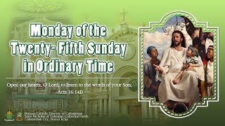 𝗟𝗜𝗦𝗧𝗘𝗡  𝙂𝙊𝙎𝙋𝙀𝙇 𝘼𝙉𝘿 𝙃𝙊𝙈𝙄𝙇𝙔 Monday of the Twentyfifth Week in Ordinary Time [upl. by Cordi]