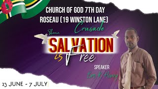 Salvation Is FREE Crusade Roseau Dominica Night ONE [upl. by Dnumyar]