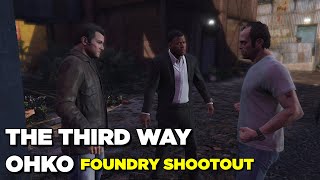 THE THIRD WAY OHKO Full Shootout  GTA V OHKO [upl. by Enuj]