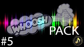 Whoosh Transition Sound Effect Pack 5 [upl. by Esiuole897]