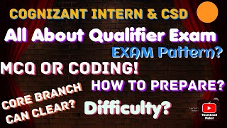 All About Cognizant Qualifier Assessment  Intern amp CSD  Exam Pattern  Preparation Strategy [upl. by Thorwald]