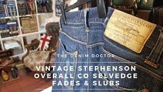 Vintage Stephenson Overall Co Selvedge Fades amp Slubs Up Close StephensonOverall SelvedgeDenim [upl. by Rush]