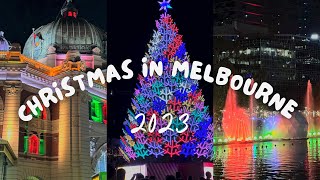 Christmas in Melbourne 2023 melbourne christmas [upl. by Jaal]