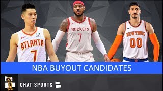 NBA Rumors 11 Possible Buyout Candidates Including Carmelo Anthony Enes Kanter amp Wayne Ellington [upl. by Alamac810]