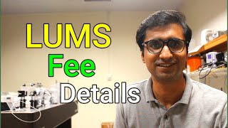 LUMS Fee Structure and Other Student Expenses [upl. by Jaine]