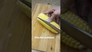 Master Safe Corn Cutting The Flat Method for Easy Prep [upl. by Tedda]