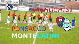 Ponsacco  Montecatini 20 Gli highlights di un match ricco di ex [upl. by Auohp]