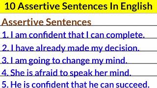 10 Assertive sentence  assertive sentence 10 examples  assertive sentence example [upl. by Dela]