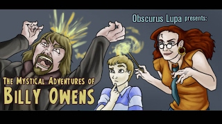 The Mystical Adventures of Billy Owens 2008 Obscurus Lupa Presents FROM THE ARCHIVES [upl. by Franny437]