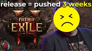 Official News Path of Exile 2 Early Access DELAYED [upl. by Zacarias]