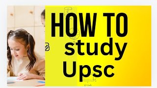 how to study UPSC  how to prepare UPSCupsc [upl. by Annwahs]