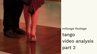 Tango Video Analysis Part 2 [upl. by Donetta]