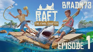 RAFT  FULL RELEASE  Episode 1 Getting Started [upl. by Britt]