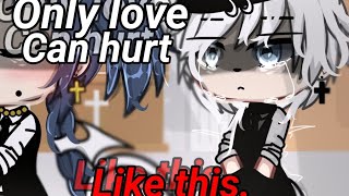 Only love can hurt like this💔 Gachalife \\ [upl. by Ailedo612]