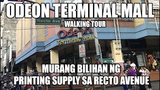 Odeon Terminal Mall Recto Avenue  Walk Tour [upl. by Nnyliak]