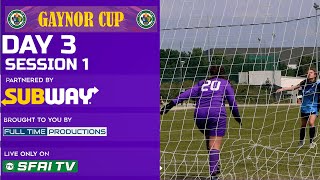 SFAI Gaynor Cup 2024  Day 3 Session 1 [upl. by Ecyt]