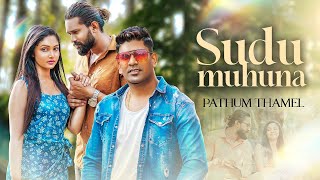 Sudu Muhuna  Pathum Thamel Official Music Video 2024 [upl. by Felty128]