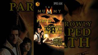 The Mummy 1999  Discover Who Narrowly Escaped Death  SSC Shares the Mystery  Part 11 [upl. by Netsryk489]