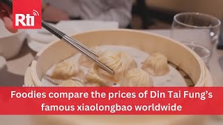 Foodies compare the prices of Din Tai Fung’s famous xiaolongbao worldwide  Taiwan News  RTI [upl. by Ahcirt]