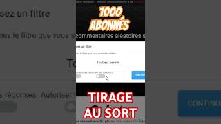 Tirage au sort 1000 abonnés [upl. by Greenlee]