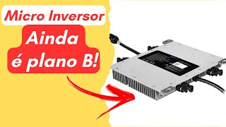 MICRO INVERSOR Ainda é Segundo Plano para Energia Solar [upl. by Brine]