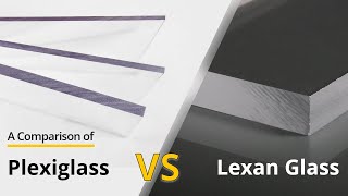 A Comparison of Acrylic Plexiglass vs Polycarbonate Lexan Glass [upl. by Vevina]