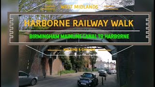 Walking The Harborne Railway Walk [upl. by Aivatan]