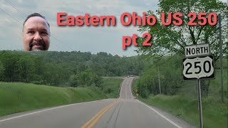 Driving US 250 pt 2 from Cadiz to St Clairsville Ohio  Rock City OH [upl. by Htrowslle222]