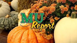 MU Report Fall 2024 Fall Break and more [upl. by Eliott]