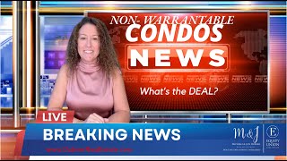 NONWARRANTABLE CONDOS The 411 I Santa Clarita California I Move Me to SCV [upl. by Dwinnell505]