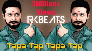 TAPA TAP TAPA TAP JAI HIND DOSTO  Hindustaani Bhau Mashup  RKBEATS [upl. by Eeima898]