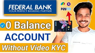 Without Video KYC  federal bank account opening online 2024  federal bank account opening 2024 [upl. by Eanerb]