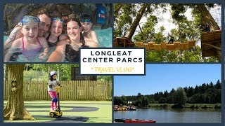 Center Parcs Longleat Family Holiday Vlog 2018 [upl. by Ocimad249]