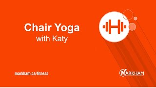 Chair Yoga with Katy [upl. by Trescott]