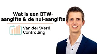 Hoe doe je btwaangifte  uitleg over de nulaangifte  Belastingdienst  Andries van der Werff [upl. by Suriaj]