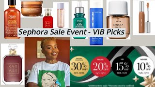 Sephora Sale Event  VIB Faves amp Recommendations  Episode 3Beauty Fridays with Efua [upl. by Notsirb]