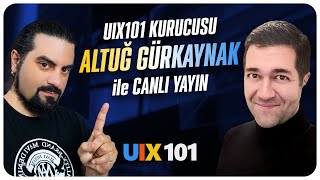 Tasarımcı Sohbetleri 8 Altuğ Gürkaynak ve UIX101  Ferdi Çıldız [upl. by Cumine]