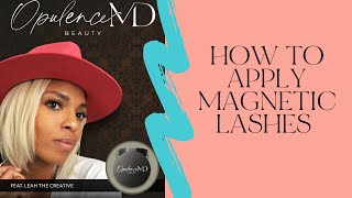 How to apply Magnetic Lashes  OpulenceMD Beauty [upl. by Afira]