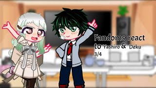 Fandoms react to Yashiro amp Deku 34 look at descriptions for warnings and more [upl. by Ojoj693]