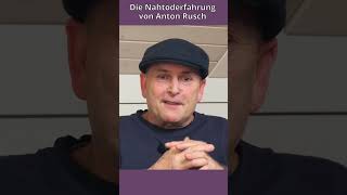 Die Nahtoderfahrung von Anton Rusch empirischejenseitsforschung nahtoderfahrung [upl. by Xavier]