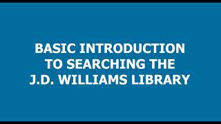 Spring 2024 Basic Introduction to Searching the JD Williams Library [upl. by Mat]