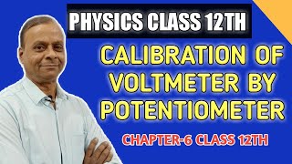 CALIBRATION OF VOLTMETER BY POTENTIOMETER  PHYSICS CLASS 12TH CHAPTER6 [upl. by Rhiamon]