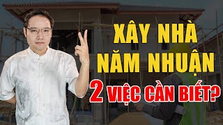 Lưu ý cần biết khi Xây Nhà trong năm Nhuận 2023 [upl. by Cornel]