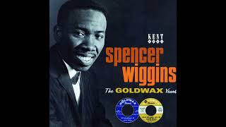 Whos Been Warming My Oven  Spencer Wiggins  1968 [upl. by Balough]