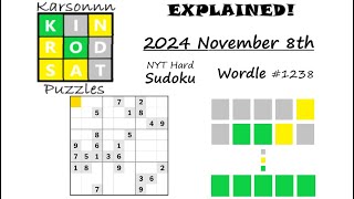 Wordle 1238 amp NYT Hard Sudoku  8th November 2024 [upl. by Kenimod394]